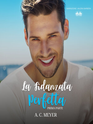 cover image of La Fidanzata Perfetta